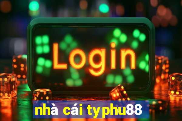 nhà cái typhu88