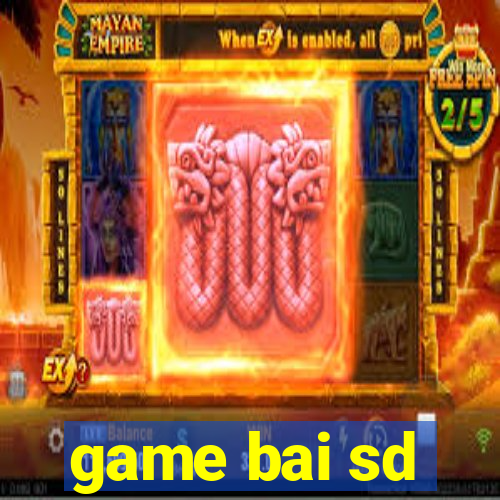 game bai sd