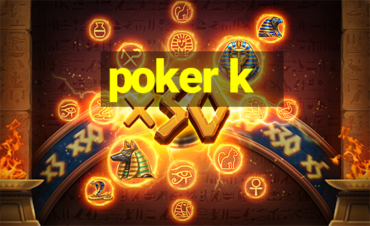 poker k