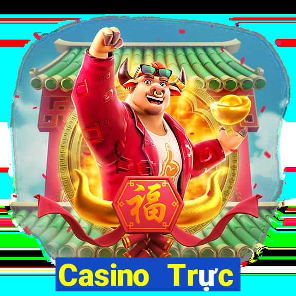 Casino Trực tiếp Nagavip