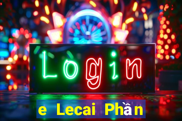 e Lecai Phần mềm tải về