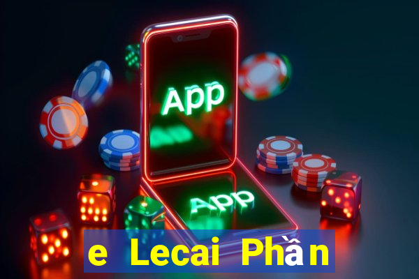 e Lecai Phần mềm tải về