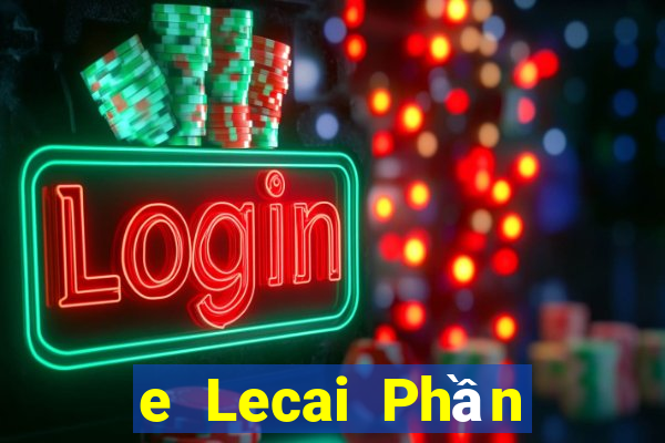 e Lecai Phần mềm tải về