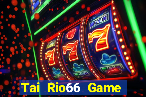 Tai Rio66 Game Bài Đổi Thưởng Go88