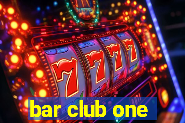 bar club one