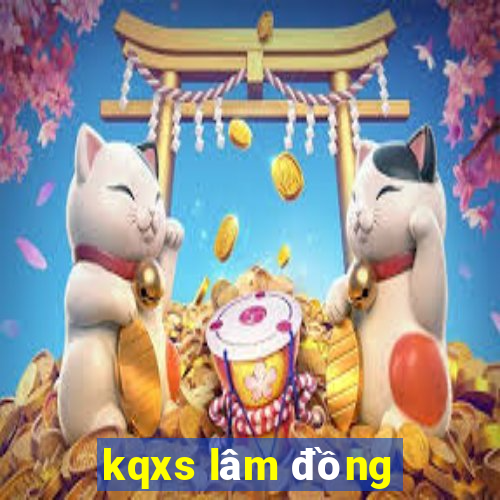 kqxs lam dong