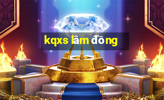 kqxs lam dong