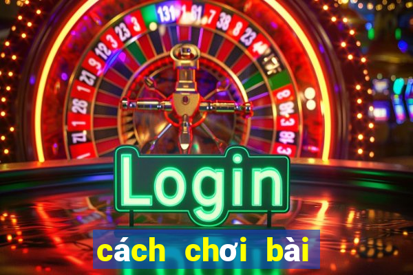 cách chơi bài xì dách ăn gian