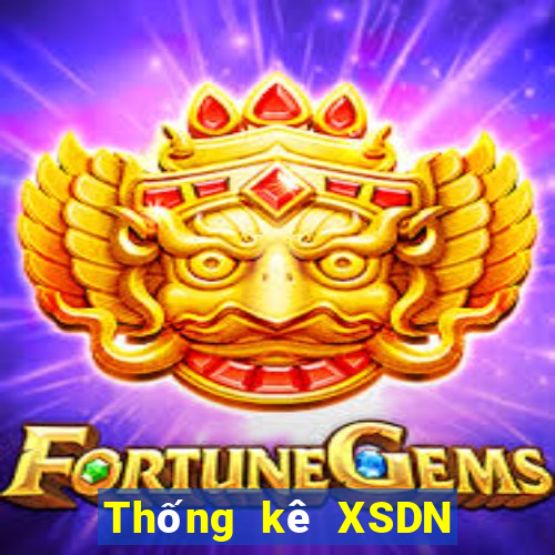 Thống kê XSDN ngày 10