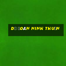 dự đoán ninh thuận