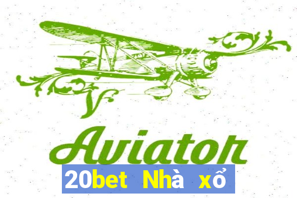 20bet Nhà xổ số 20betv2.3.1