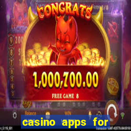 casino apps for real money