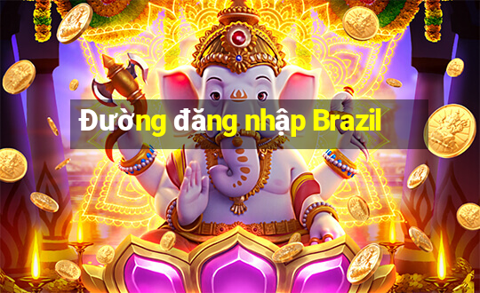 Đường đăng nhập Brazil