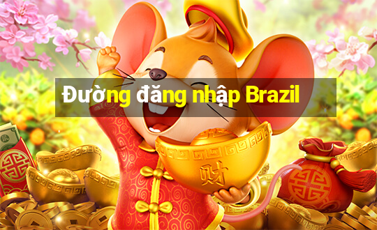 Đường đăng nhập Brazil