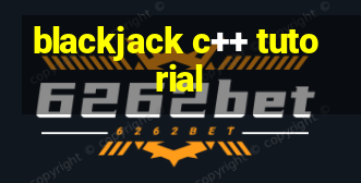 blackjack c++ tutorial