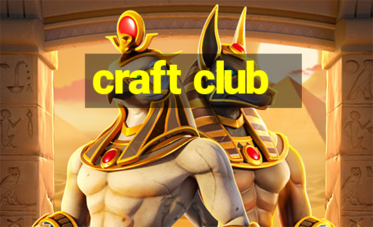 craft club