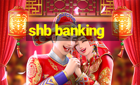 shb banking