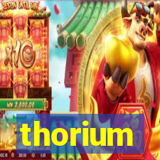 thorium