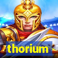 thorium