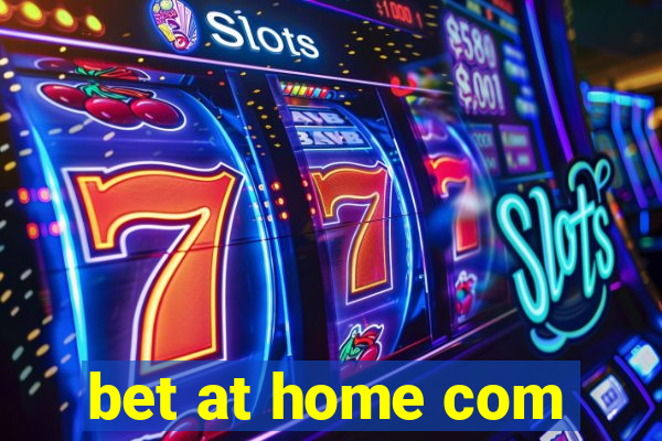 bet at home com