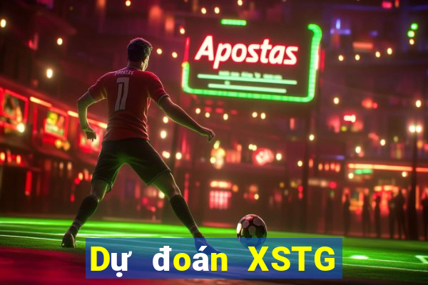 Dự đoán XSTG thứ tư