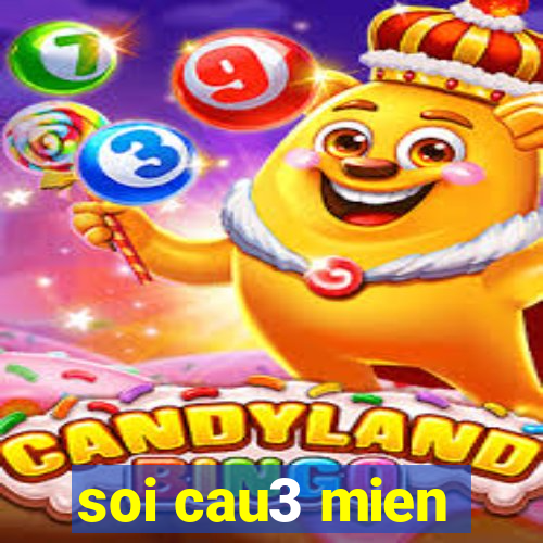 soi cau3 mien