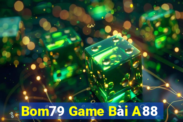 Bom79 Game Bài A88