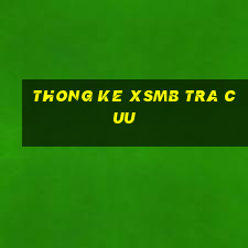 thong ke xsmb tra cuu