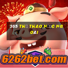 365 Thể thao nước ngoài