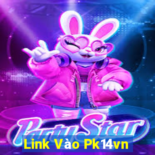 Link Vào Pk14vn