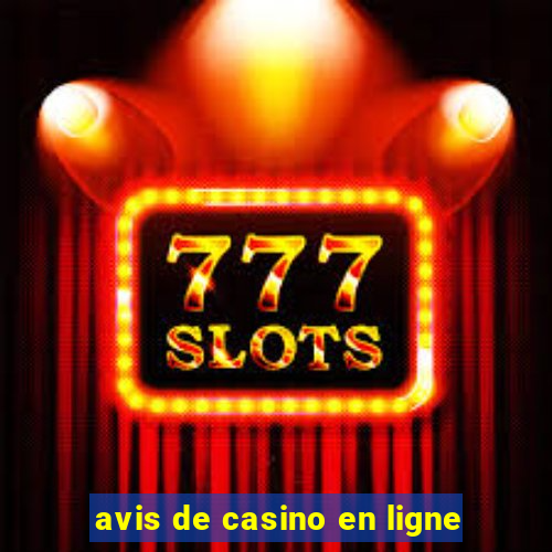 avis de casino en ligne