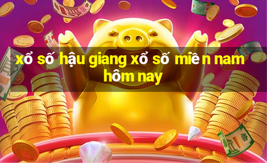 xổ số hậu giang xổ số miền nam hôm nay