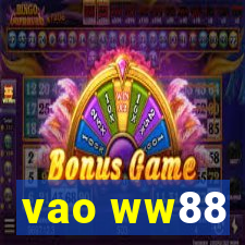 vao ww88