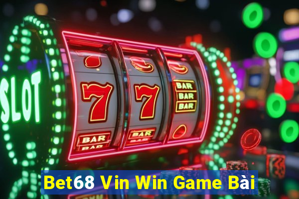 Bet68 Vin Win Game Bài