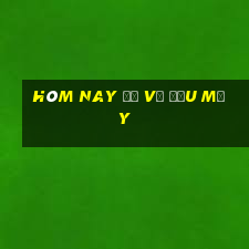 hôm nay đề về đầu mấy