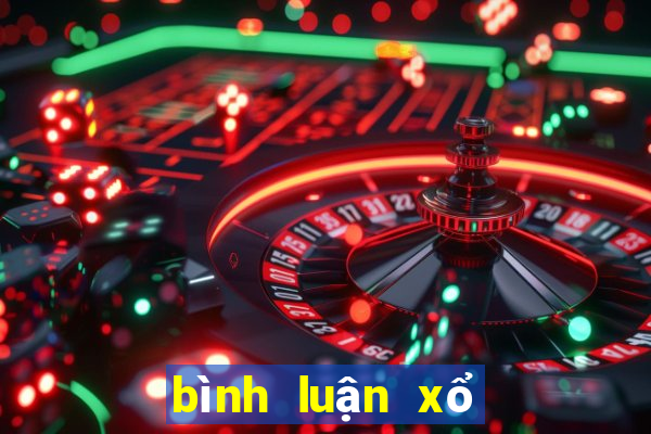 bình luận xổ số đắk lắk