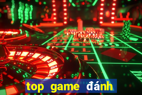 top game đánh bài đổi thưởng hay nhất