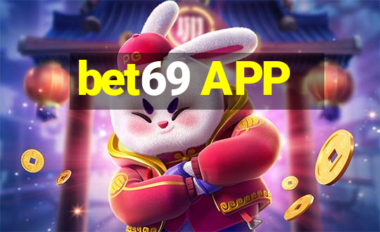 bet69 APP