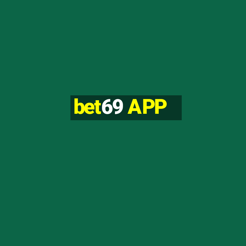 bet69 APP