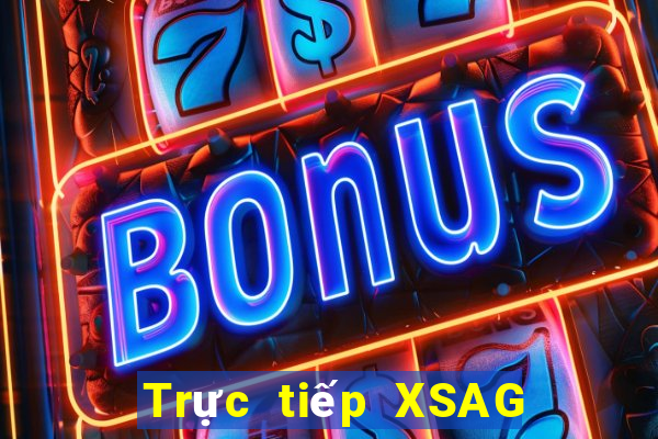 Trực tiếp XSAG Thứ 7