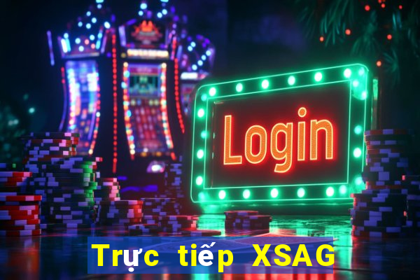 Trực tiếp XSAG Thứ 7