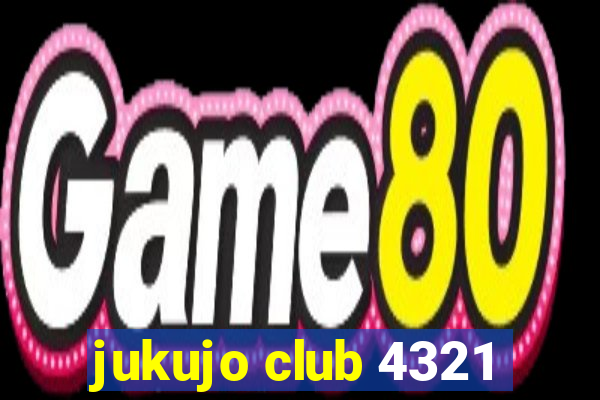 jukujo club 4321