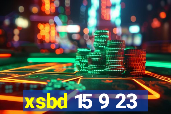 xsbd 15 9 23