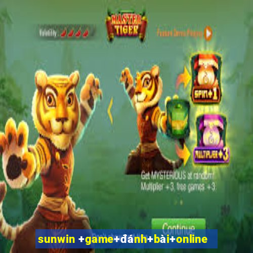 sunwin +game+đánh+bài+online