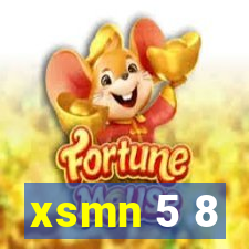 xsmn 5 8