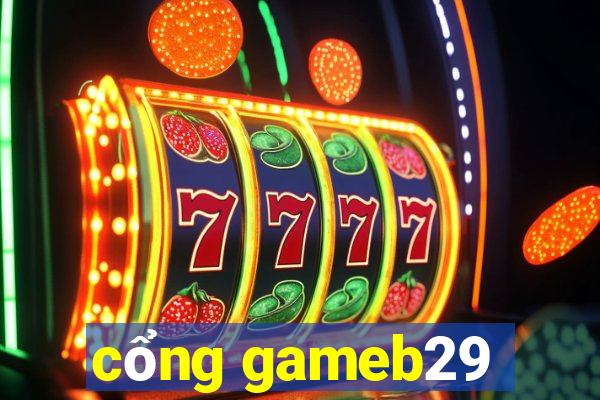 cổng gameb29