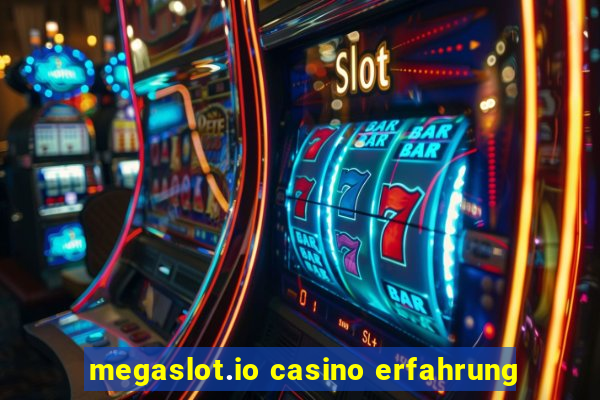 megaslot.io casino erfahrung