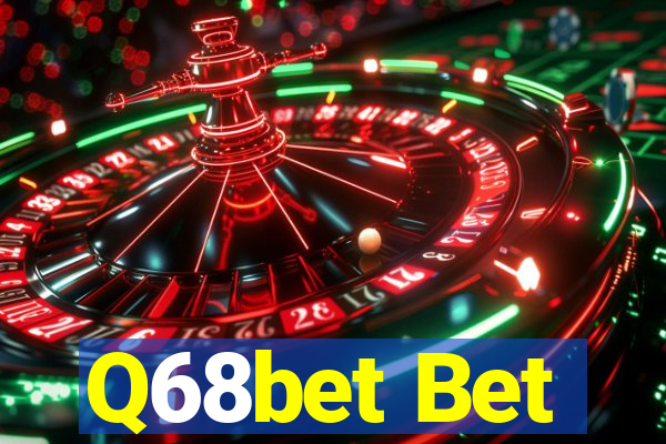 Q68bet Bet