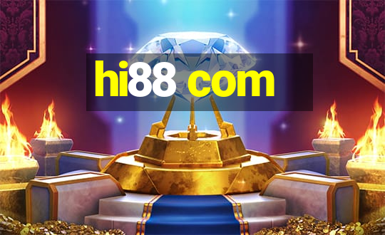 hi88 com