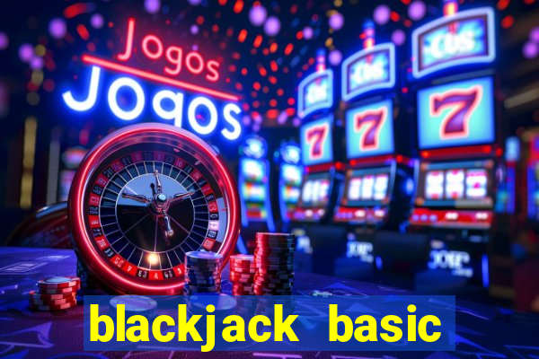 blackjack basic strategy does not work